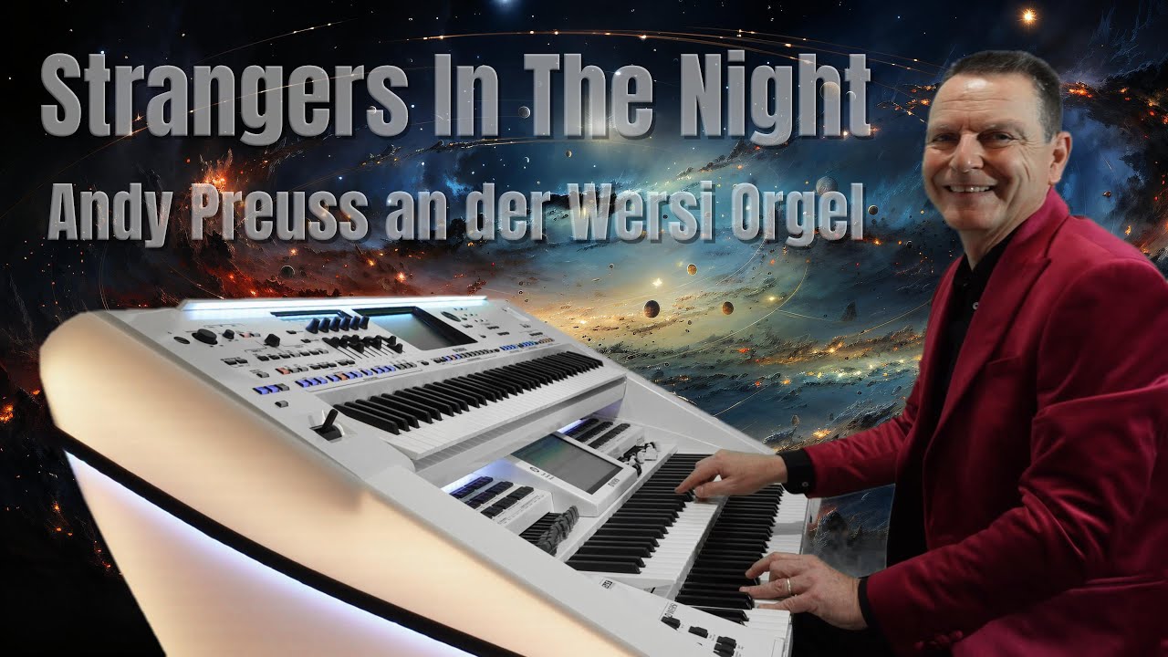 Strangers In The Night ❤️ Andy Preuss an der Wersi Orgel 🎹 Instrumental Cover