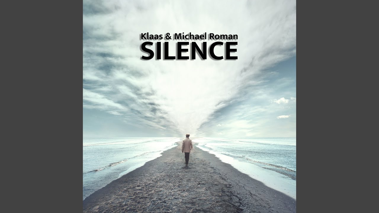 Silence