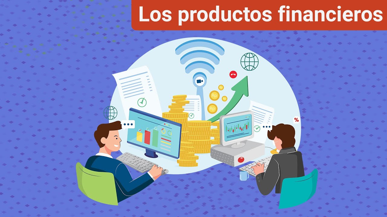 Los productos financieros