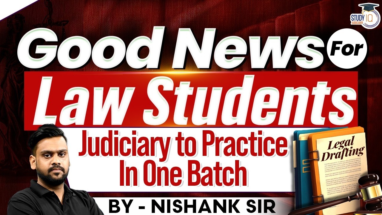 Good News For Law Students Judiciary to Practice In One Batch  | Nishank Sir
