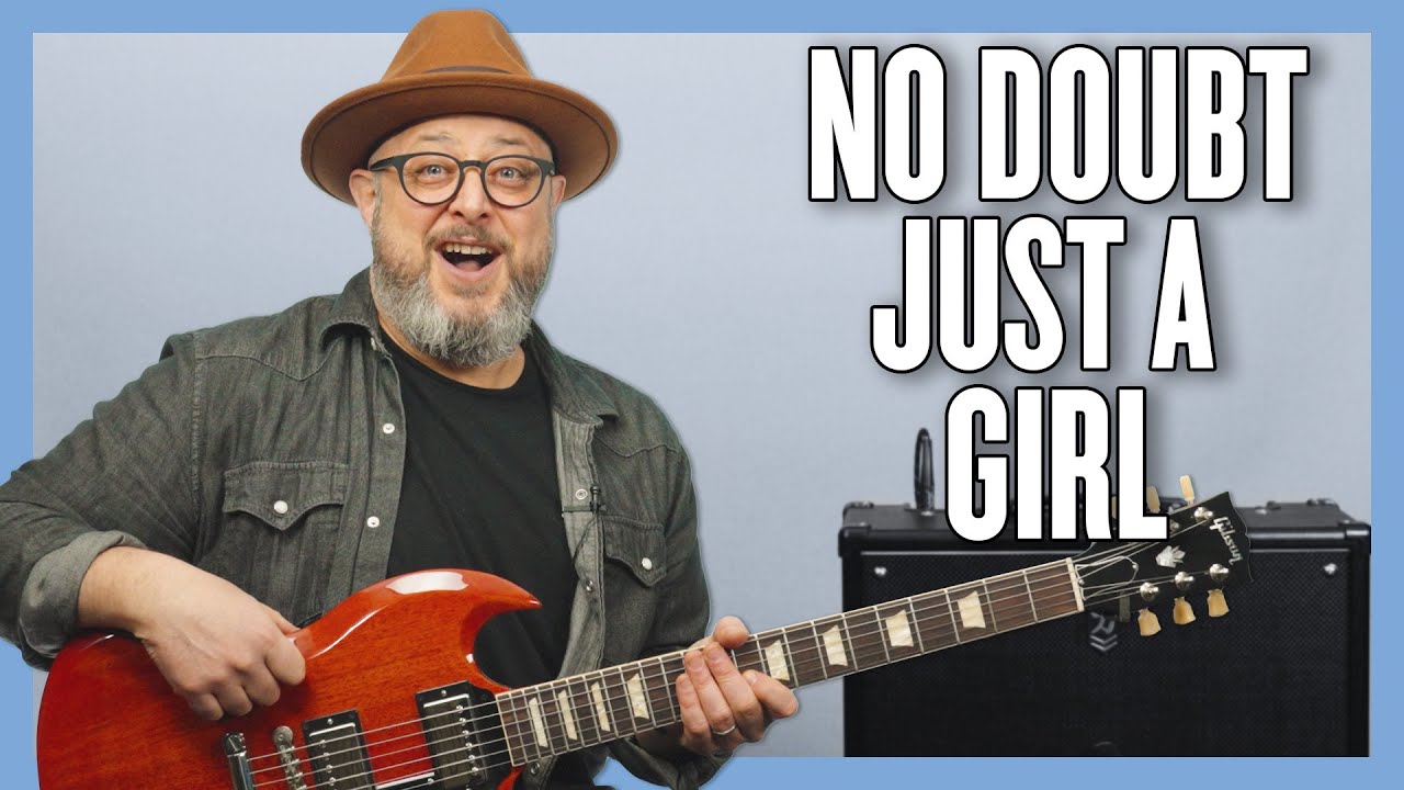 Урок игры на гитаре No Doubt Just A Girl + обучающее видео