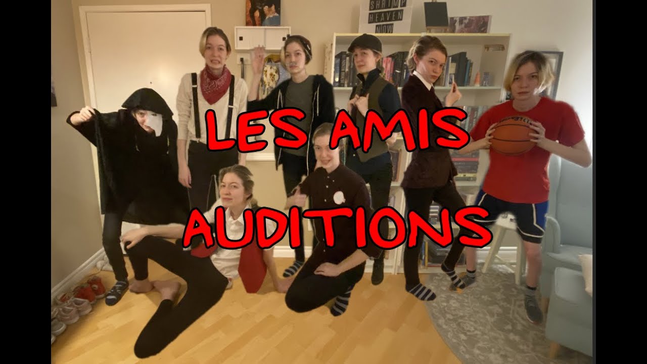 Les Amis Auditions