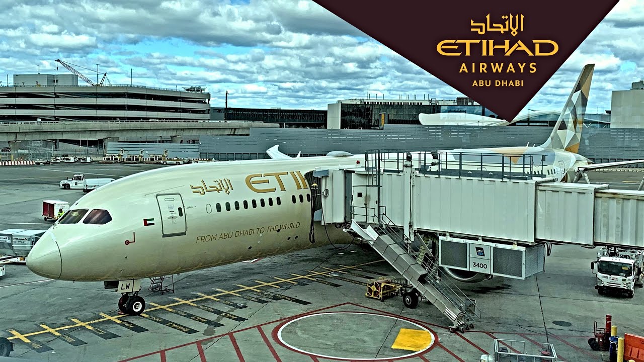 ETIHAD | NEW YORK TO ABU DHABI | BOEING 787 ECONOMY