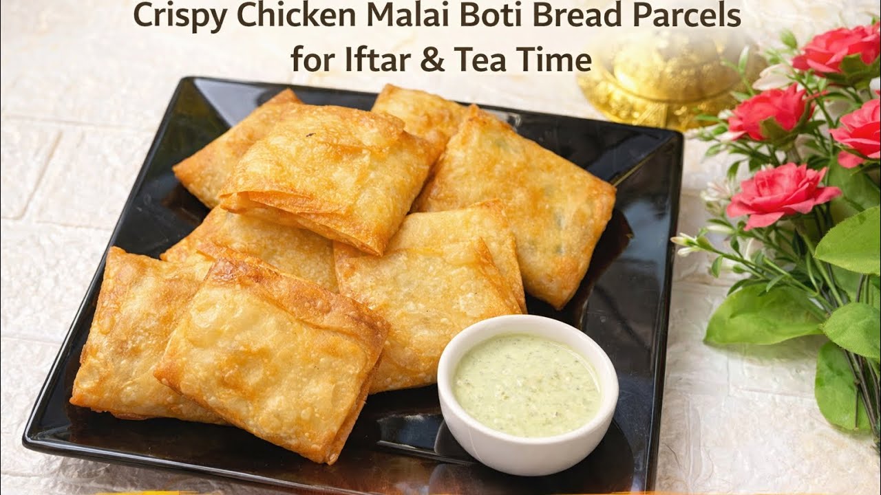 Creamy Malai Boti Parcel Recipe | Crispy Chicken Malai Boti Bread Parcels for Iftar & Tea Time