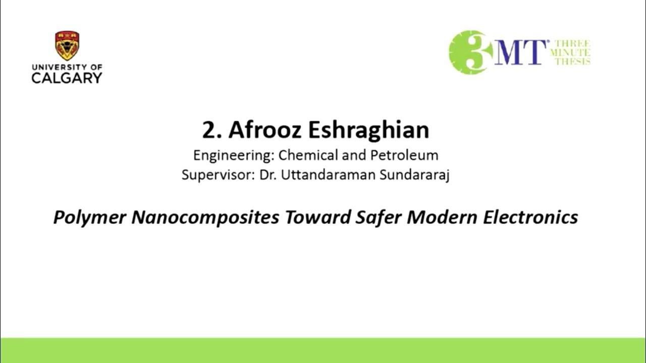 UCalgary Three Minute Thesis (3MT) 2018, People's Choice - Afrooz Eshraghian