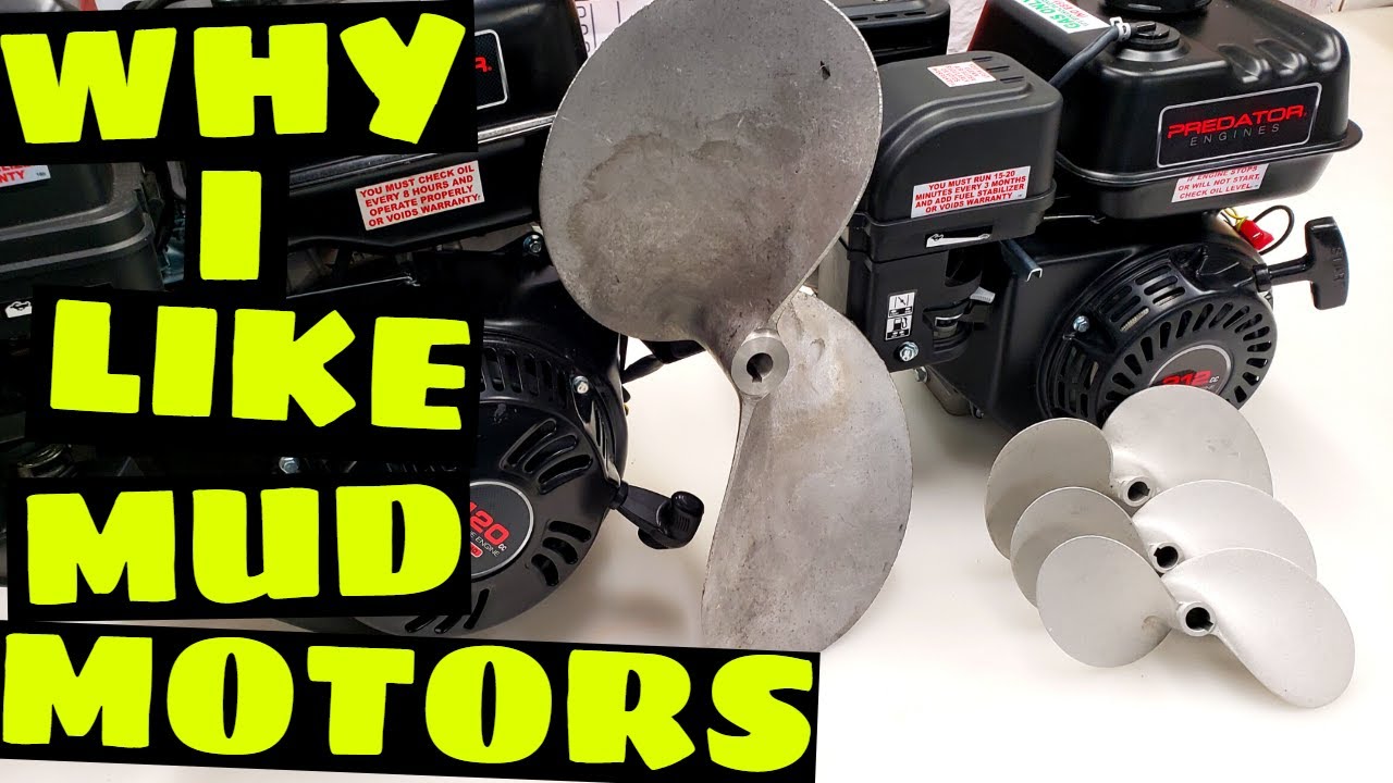 Why I Like Mud Motors