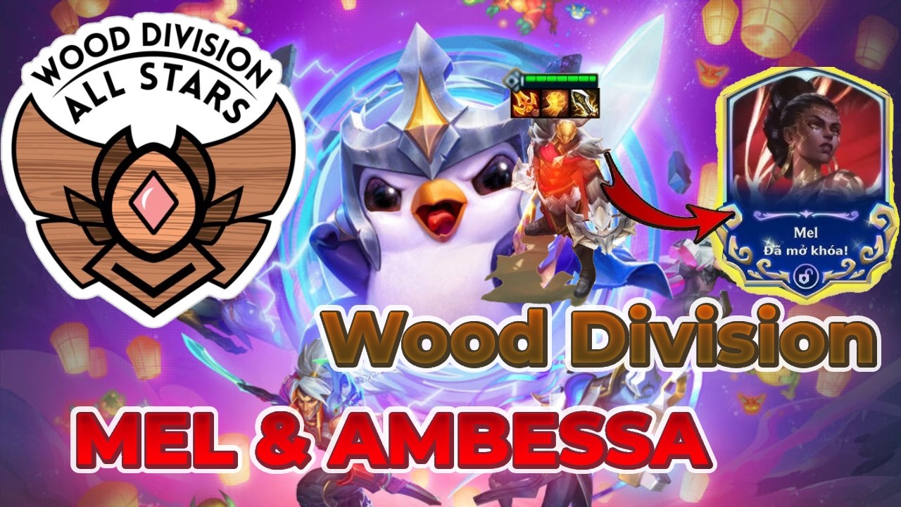 TFT Wood Division - Ambessa & Mel