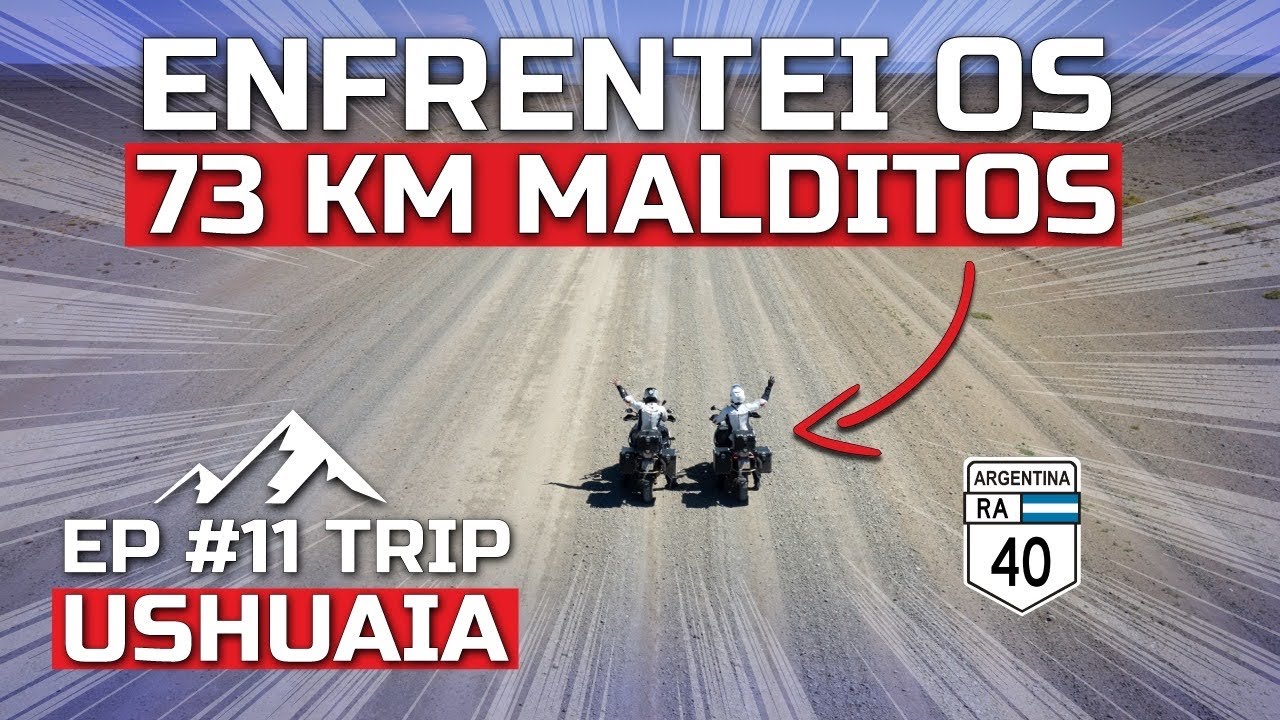 Enfrentei o 73 Malditos, Pior Trecho da RUTA 40, Veja em Detalhes  - EP 11 TRIP Ushuaia