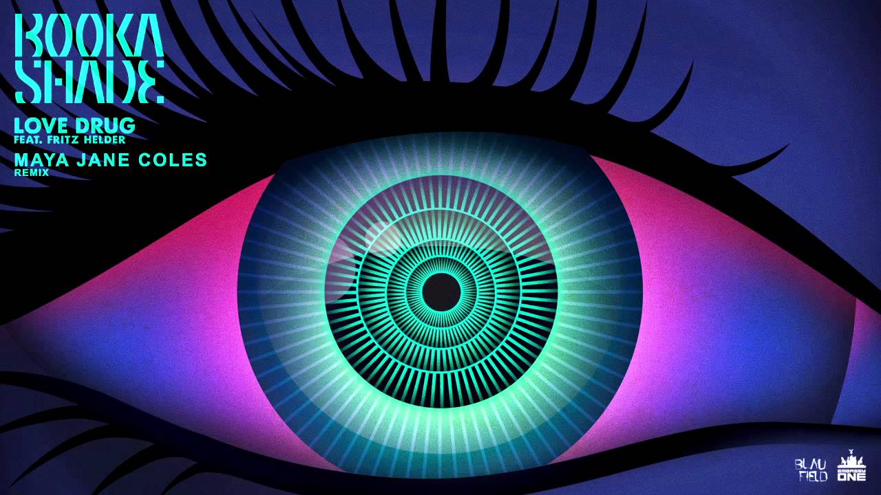 Booka Shade feat. Fritz Helder - Love Drug (Maya Jane Coles Remix)