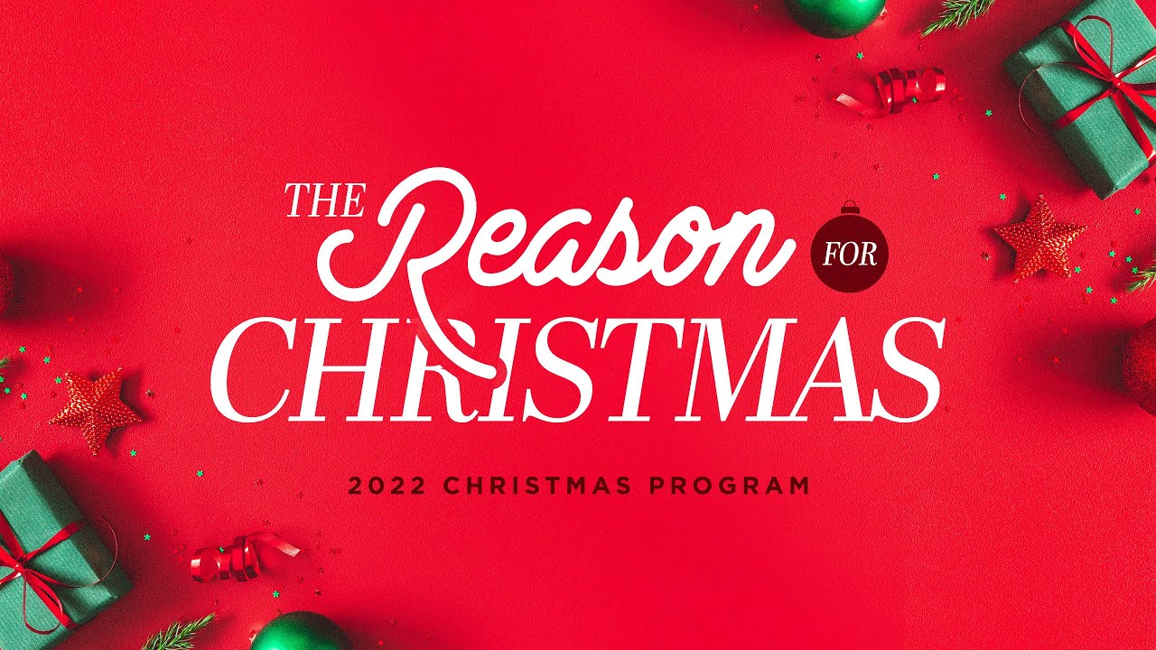 2022 Tabernacle Christian School Christmas Program » The Reason For Christmas