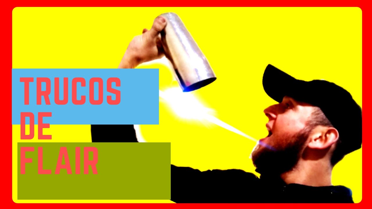 MOVIMIENTOS B&Aacute;SICOS DE WORKING FLAIR QUE TODO BARTENDER DEBE SABER!