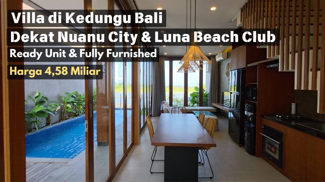 Villa dijual di Kedungu Bali, Lokasinya dekat Nuanu City & Luna Beach Club, Fully Furnished