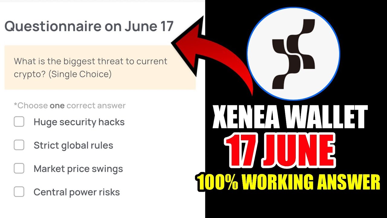 Xenea Wallet Quiz Answers June 17 | Xenea Wallet Quiz June 17 | Xenea Wallet Voucher Code Today