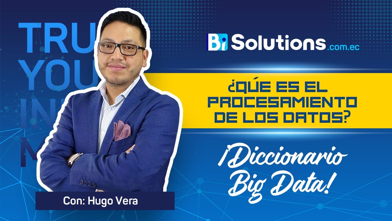 &iquest;Qu&eacute; es el procesamiento de los datos?