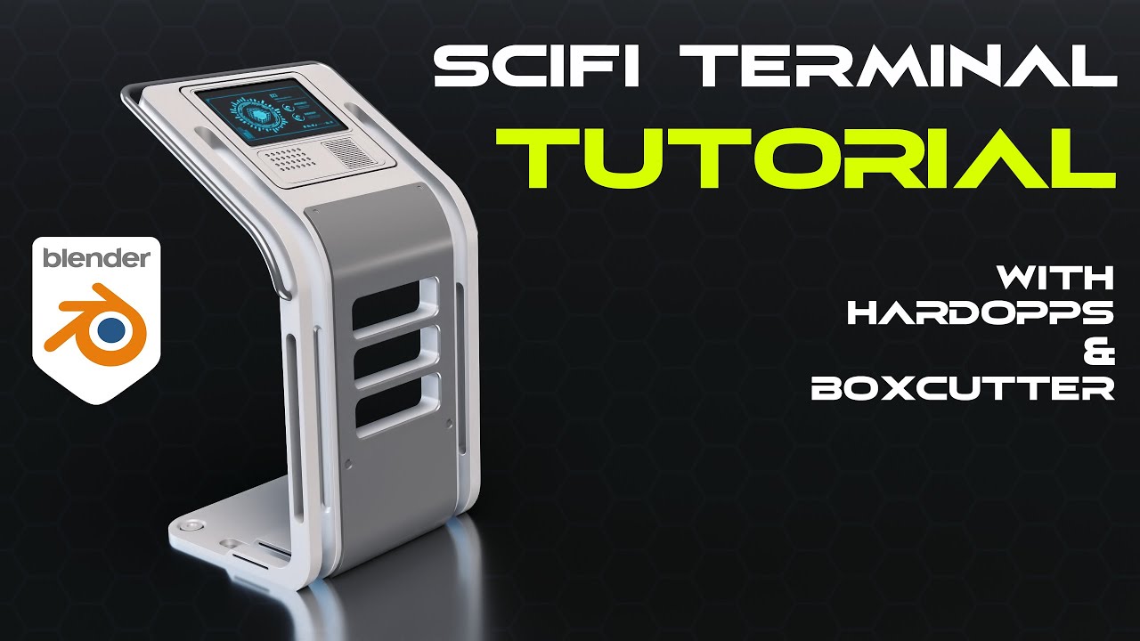 SciFi TERMINAL hard surface tutorial for Blender with Hard OPS and Boxcutter
