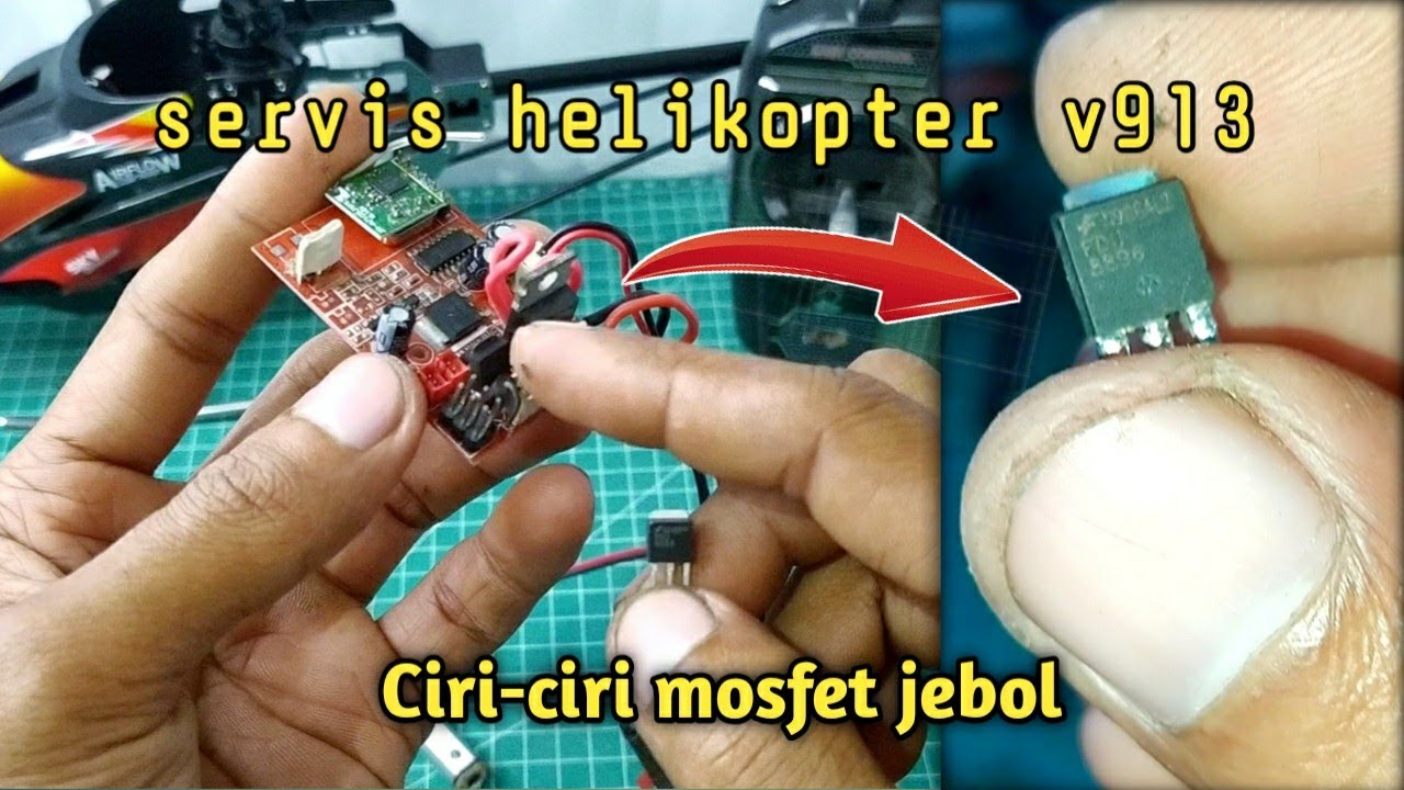 servis helikopter wltoys v913 mosfet jebol