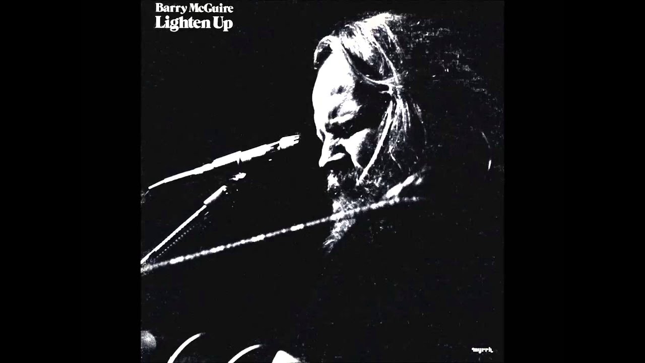 Barry McGuire - Lighten Up   side 1