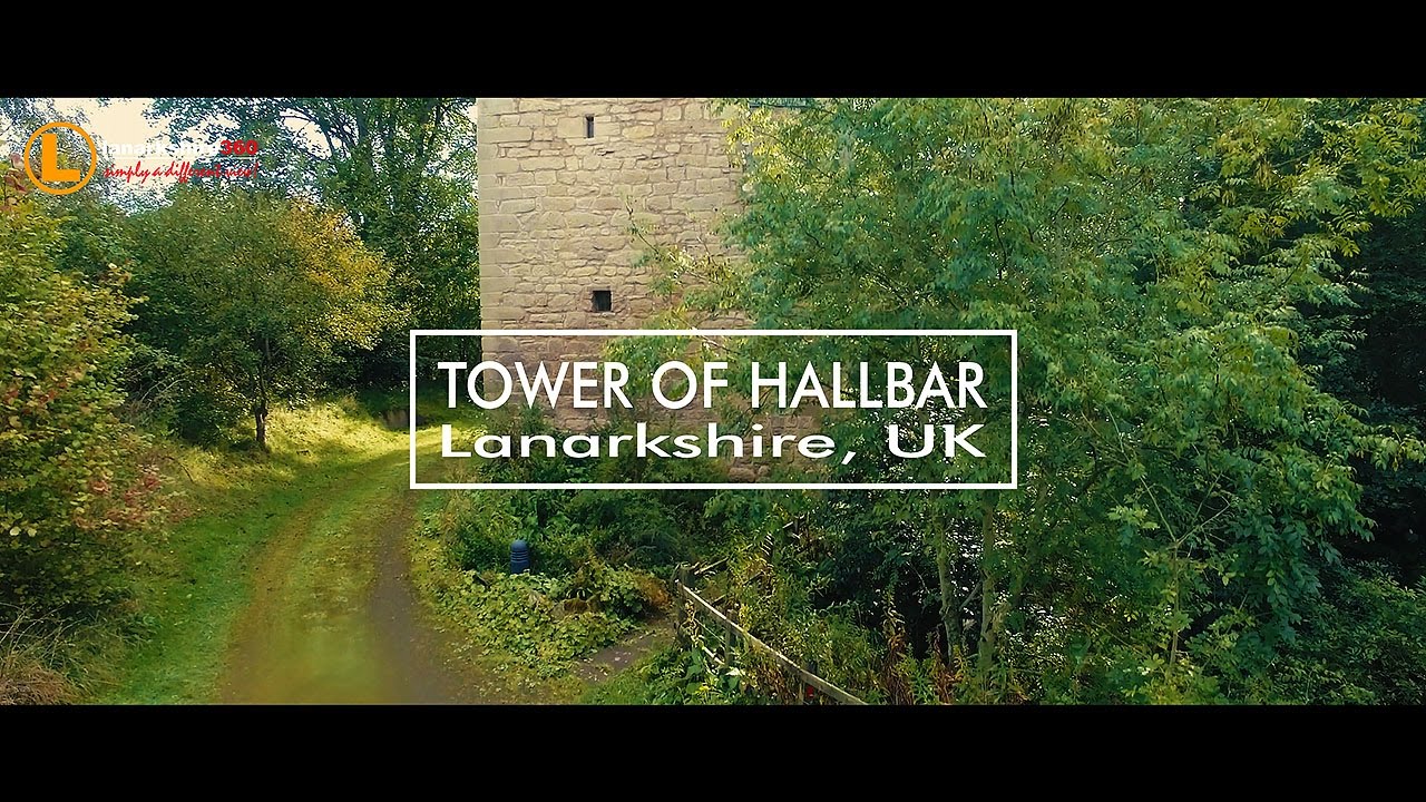 Tower Of Hallbar, Braidwood, UK - 4K - lanarkshire360