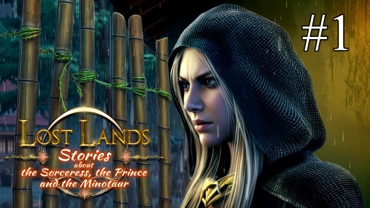 Lost Lands 11 ➤ ПРОХОЖДЕНИЕ #1 ➤ Инспекция следователя Кассандры