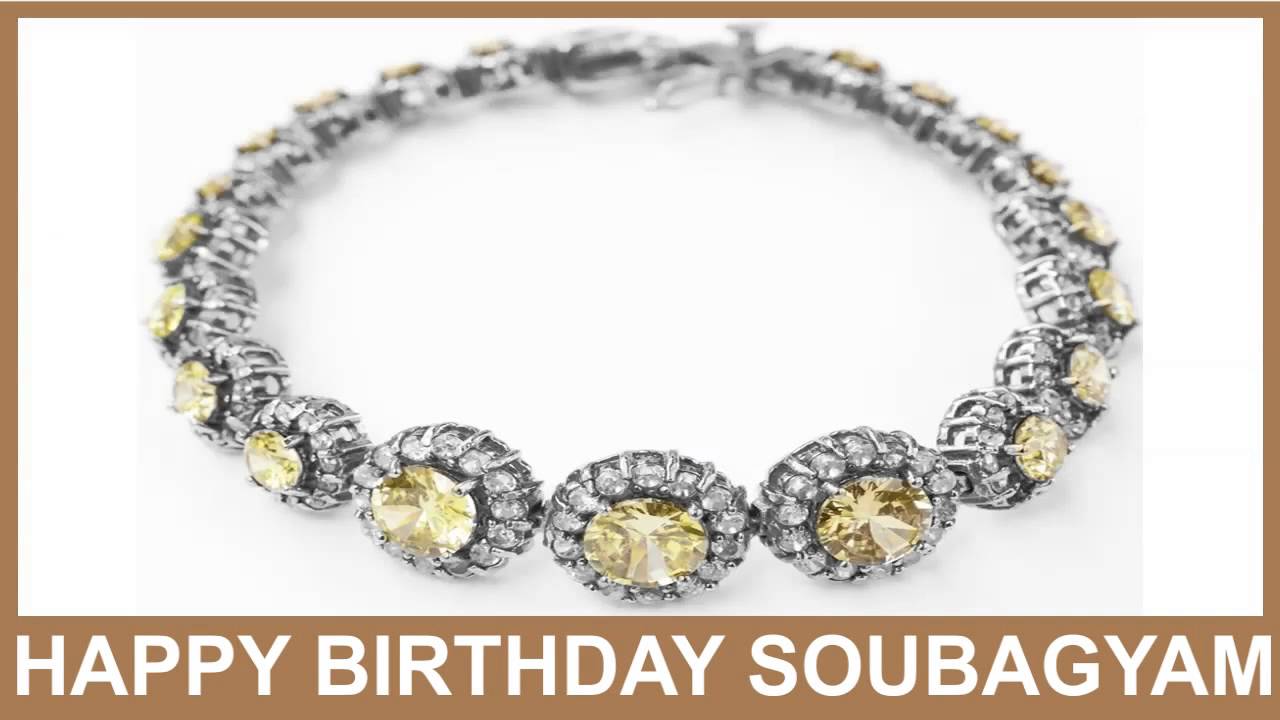 Soubagyam   Jewelry & Joyas - Happy Birthday