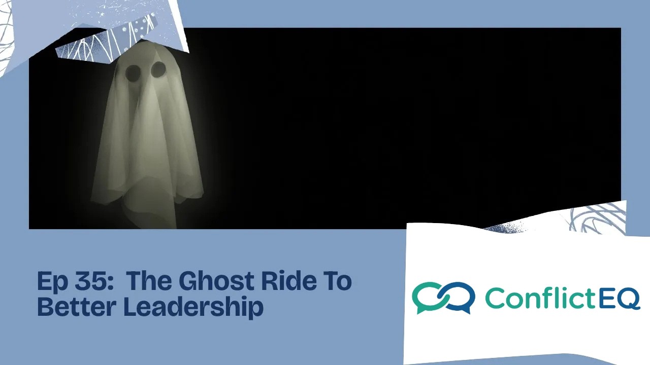 Podcast Ep 35: The Ghost Ride To Better Leadership