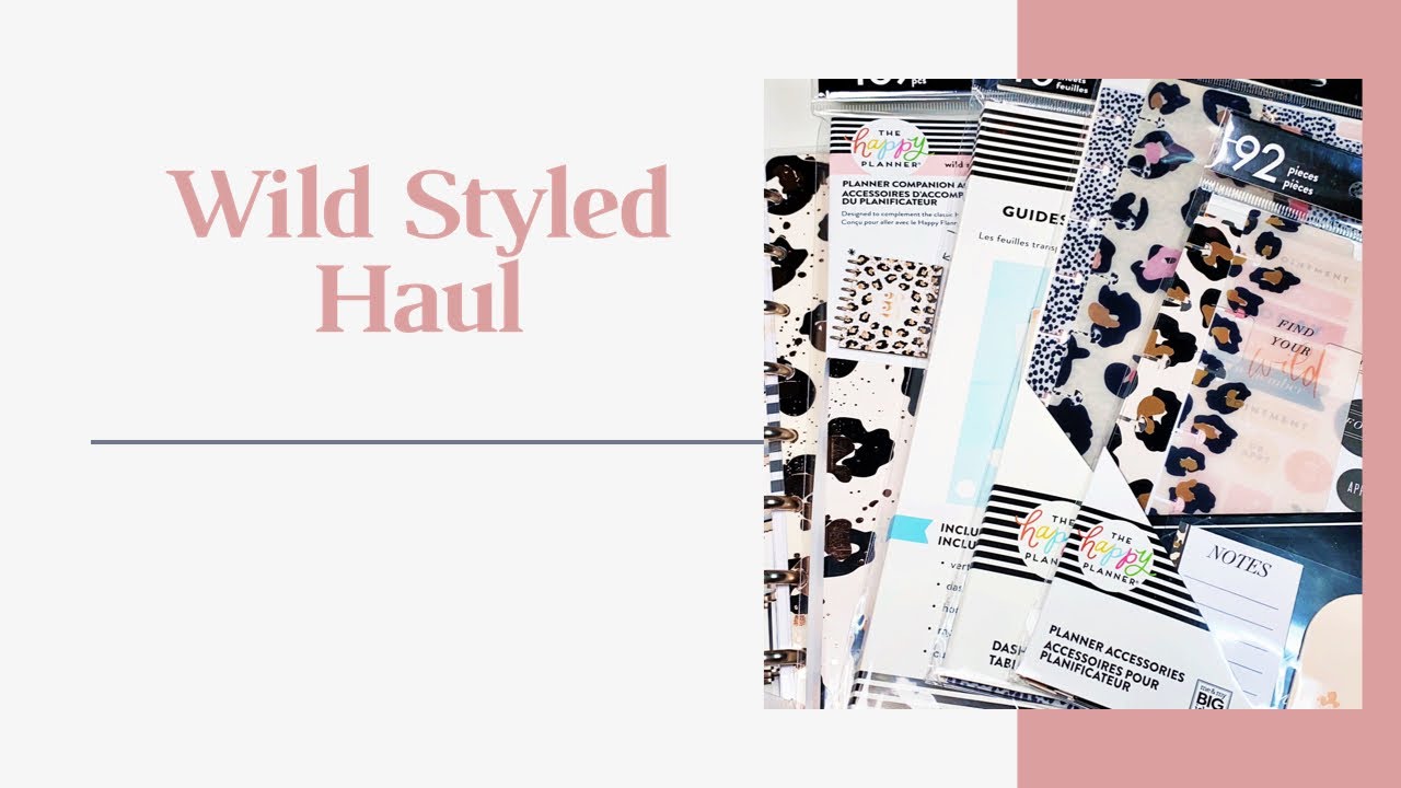 Wild Styled Haul