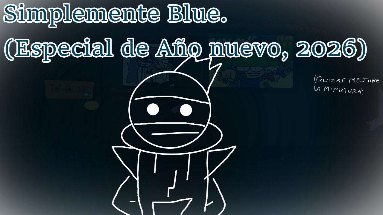 Simplemente Blue. - Especial de Año nuevo, 2026