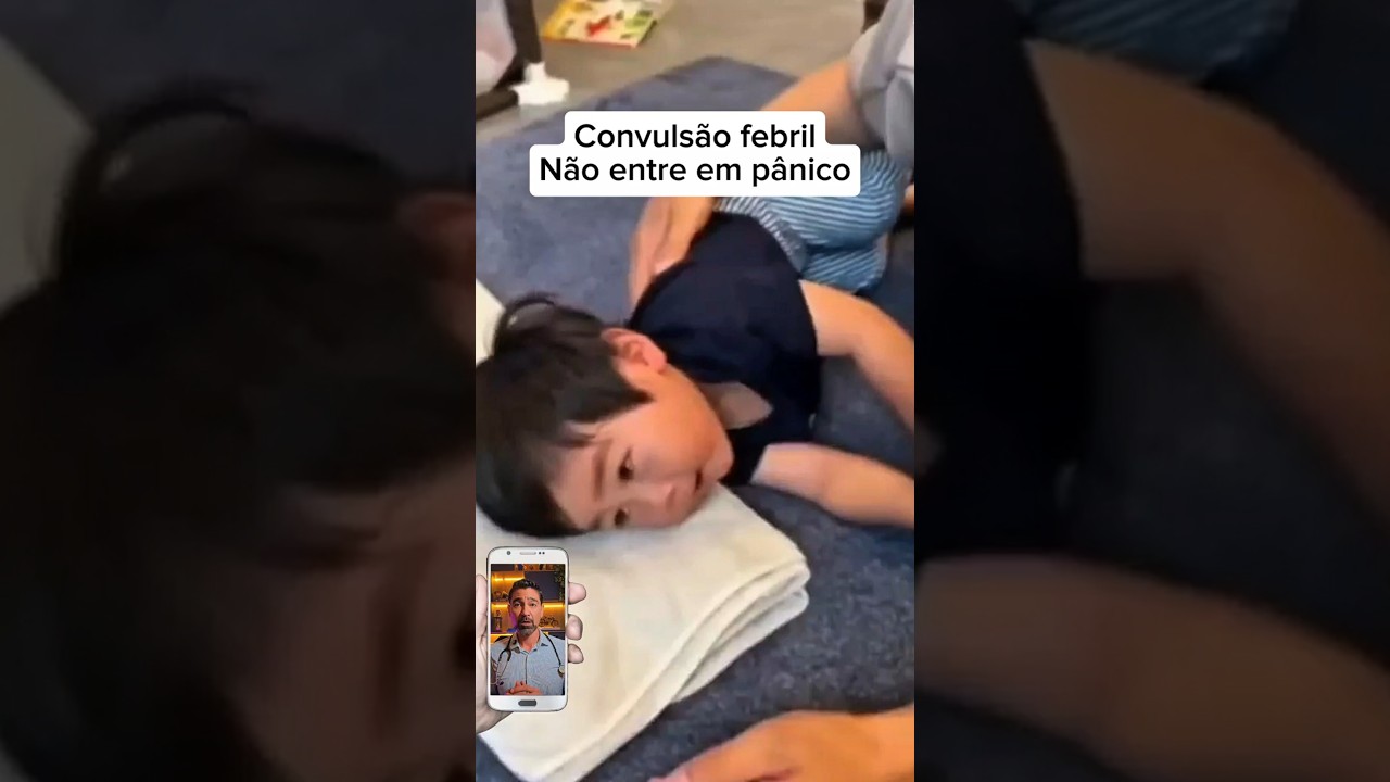 ⚡ Convuls&atilde;o Febril: informa&ccedil;&atilde;o salva, o medo faz mal.