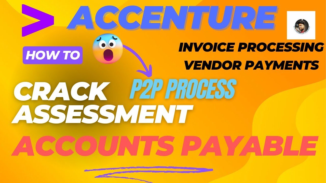 Accenture Online Assessment for Accounts Payable P2P Process