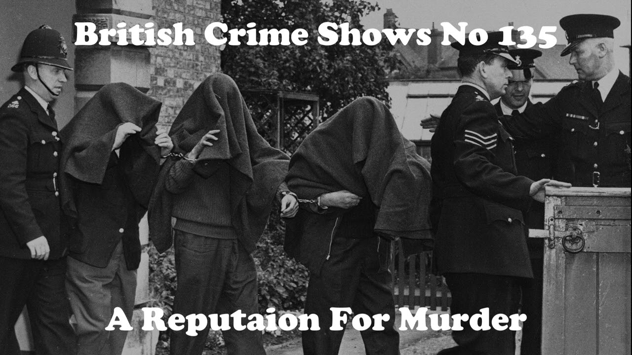 British Crime Shows No 135