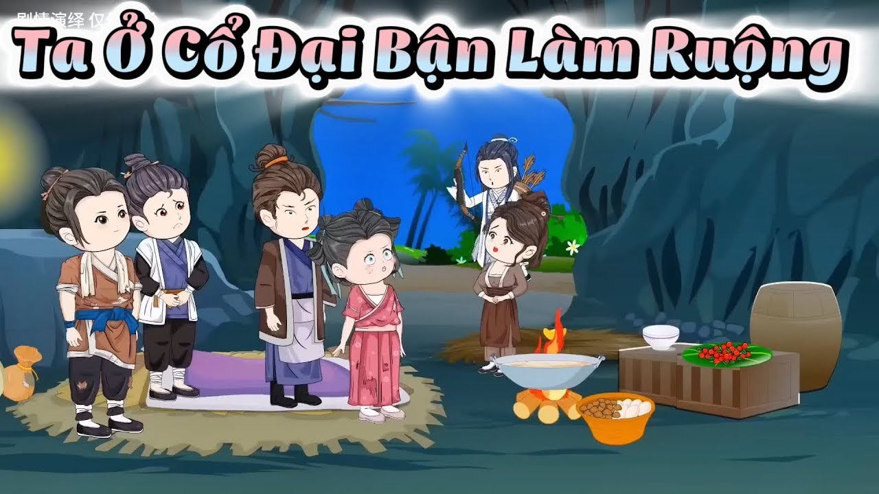 【Full Version】 Ta Ở Cổ Đại Bận Làm Ruộng - Hải Sẹo Media