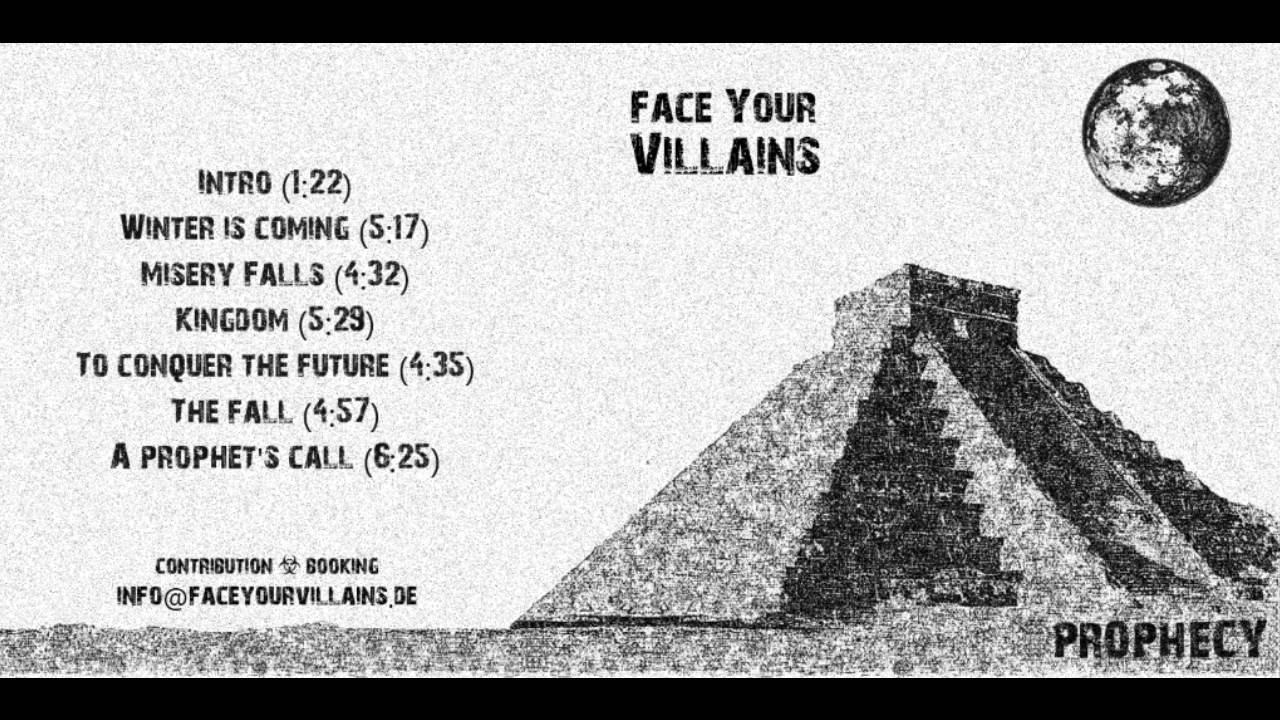 Face Your Villains - Prophecy - A Prophet's Call