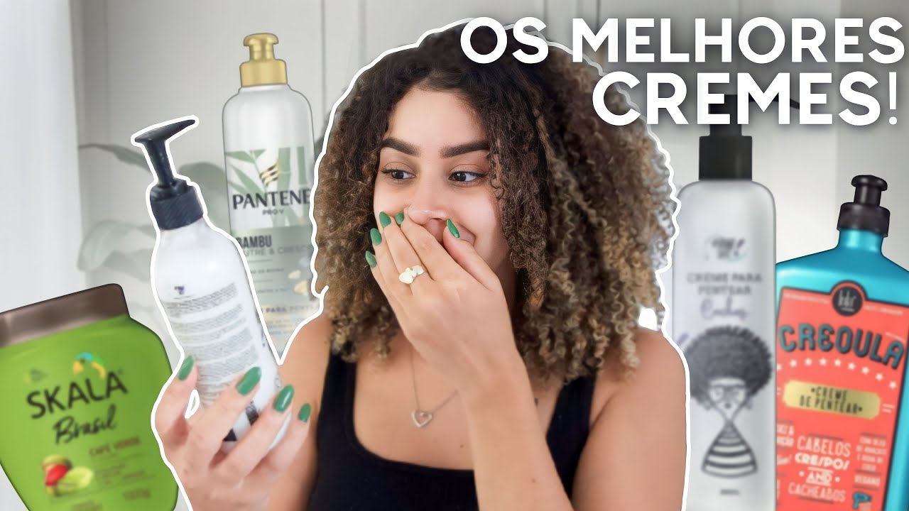 OS MELHORES CREMES DE PENTEAR PARA SEU CABELO CACHEADO/CRESPO