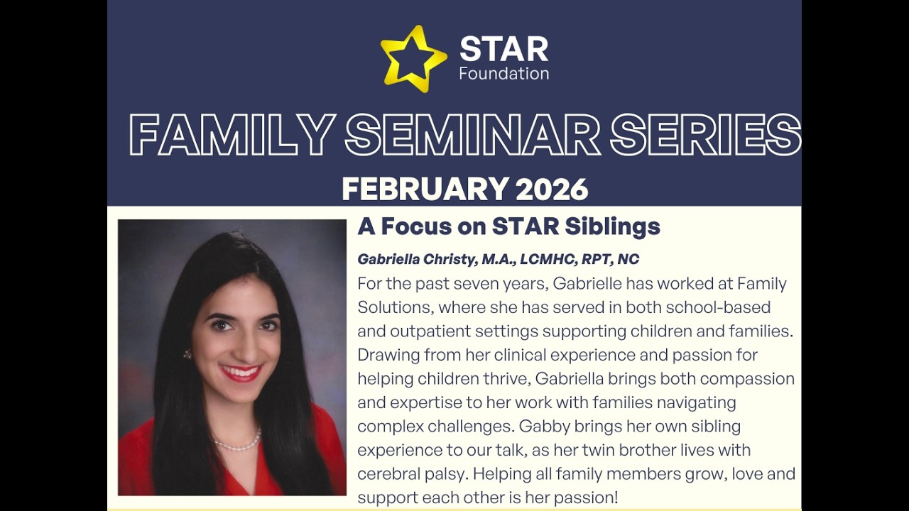 STAR Foundation Family Seminar 