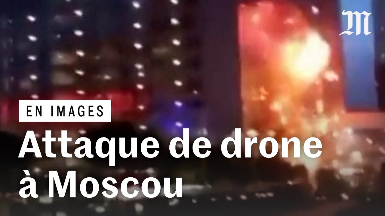 Russie : la vid&eacute;o d'une attaque de drones &agrave; Moscou