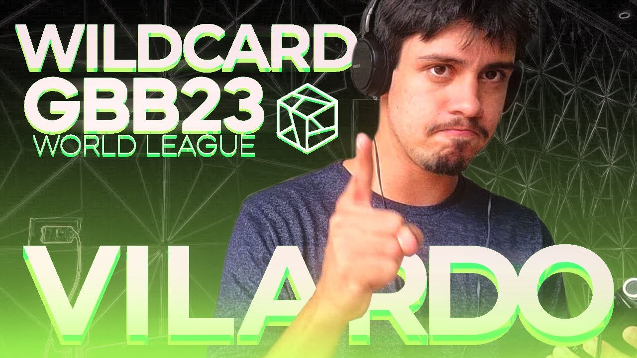 Vilardo - GBB2023: World League Solo Wildcard