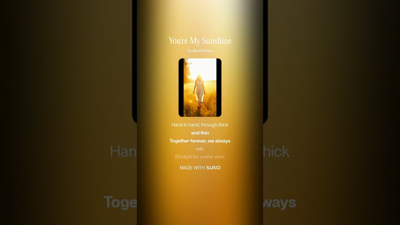 You're My Sunshine, Original Song By Peter Krska, (C)2025 Peter Krska