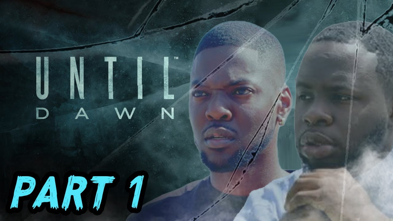 RDC FINALLY PLAYING UNTIL DAWN! (Until Dawn Part 1)