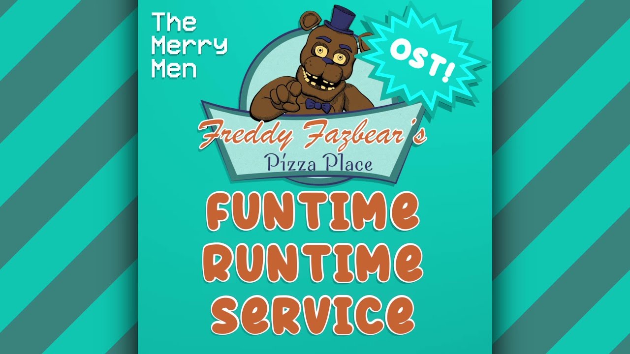 Funtime Runtime Service (Five Nights at Freddy's)