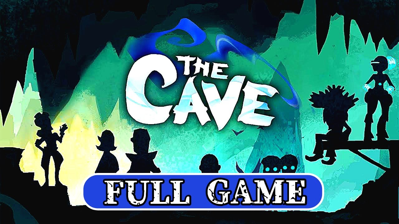 THE CAVE Gameplay Walkthrough FULL GAME  - No Commentary