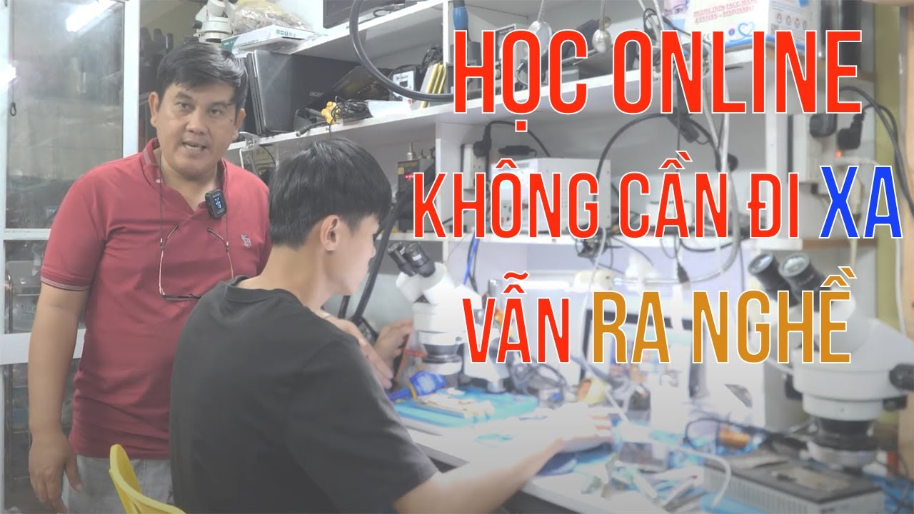 Học sửa điện thoại online như thế nào? Rất cần thiết với những bạn sắp học online tại HAISP