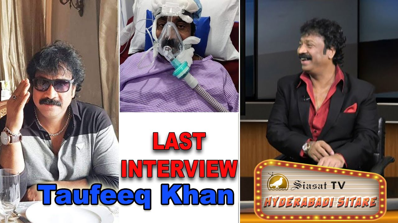 Hyderabadi Sitare: Last Interview of Hyderabadi Actor Taufeeq Khan @ Tiger Sultan on Siasat TV
