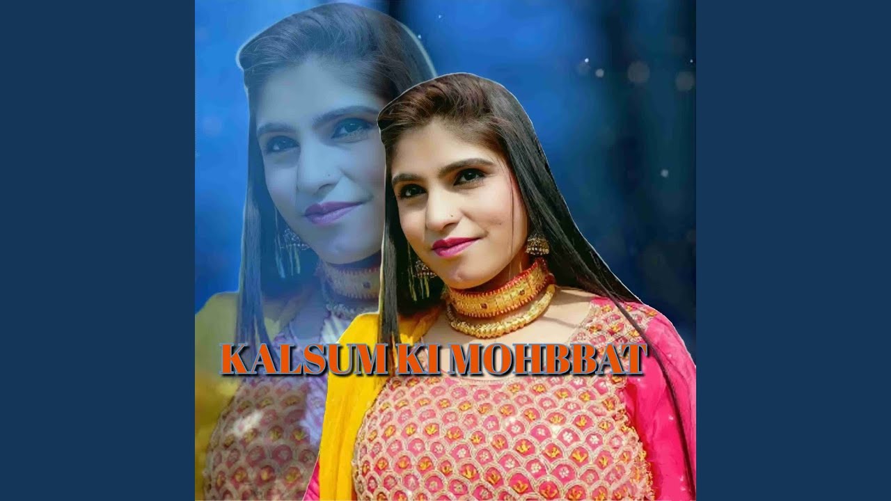 Kalsum ki mohbbat