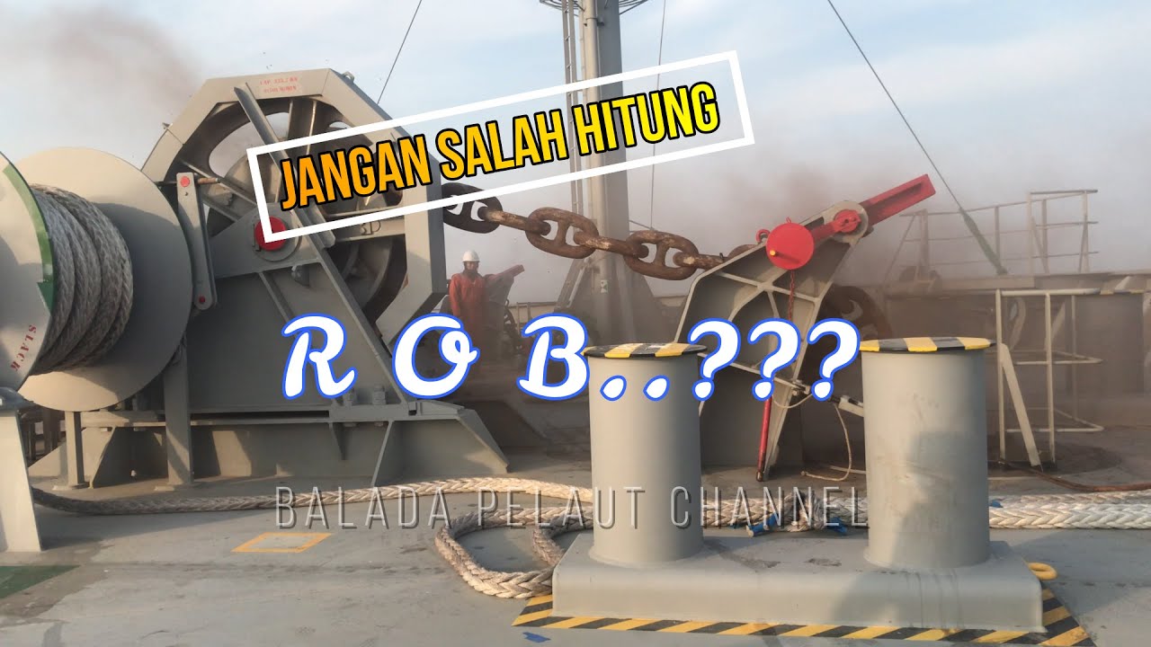 CARA MENGHITUNG ROB MINYAK DI KAPAL