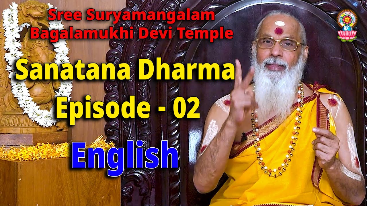 Sanatana Dharma Episode - 02 (English)