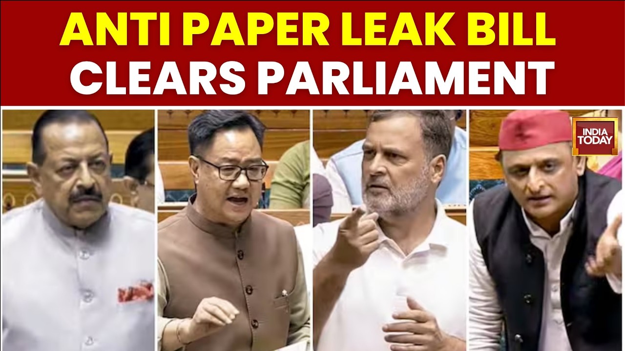 Anti Paper Leak Bill: Parliament Clears Landmark Exam Reform Legislation | India Today