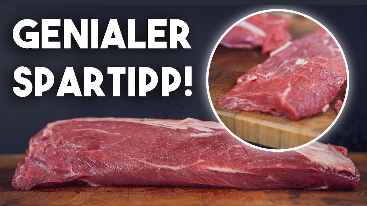 Aus 20 Euro Fleisch werden zwei 40 Euro STEAKS. SPARTIPP!