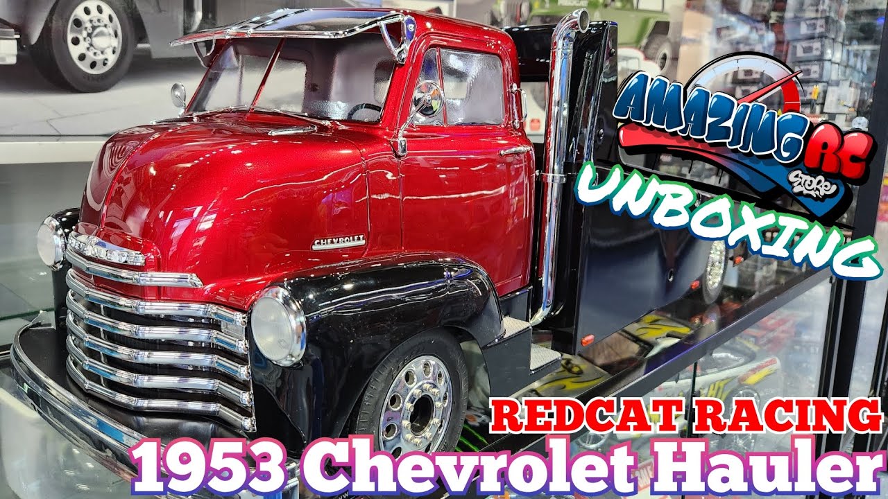 Redcat Custom Hauler 1953 Chevrolet Cab Over Engine UNBOXING at Amazing RC store
