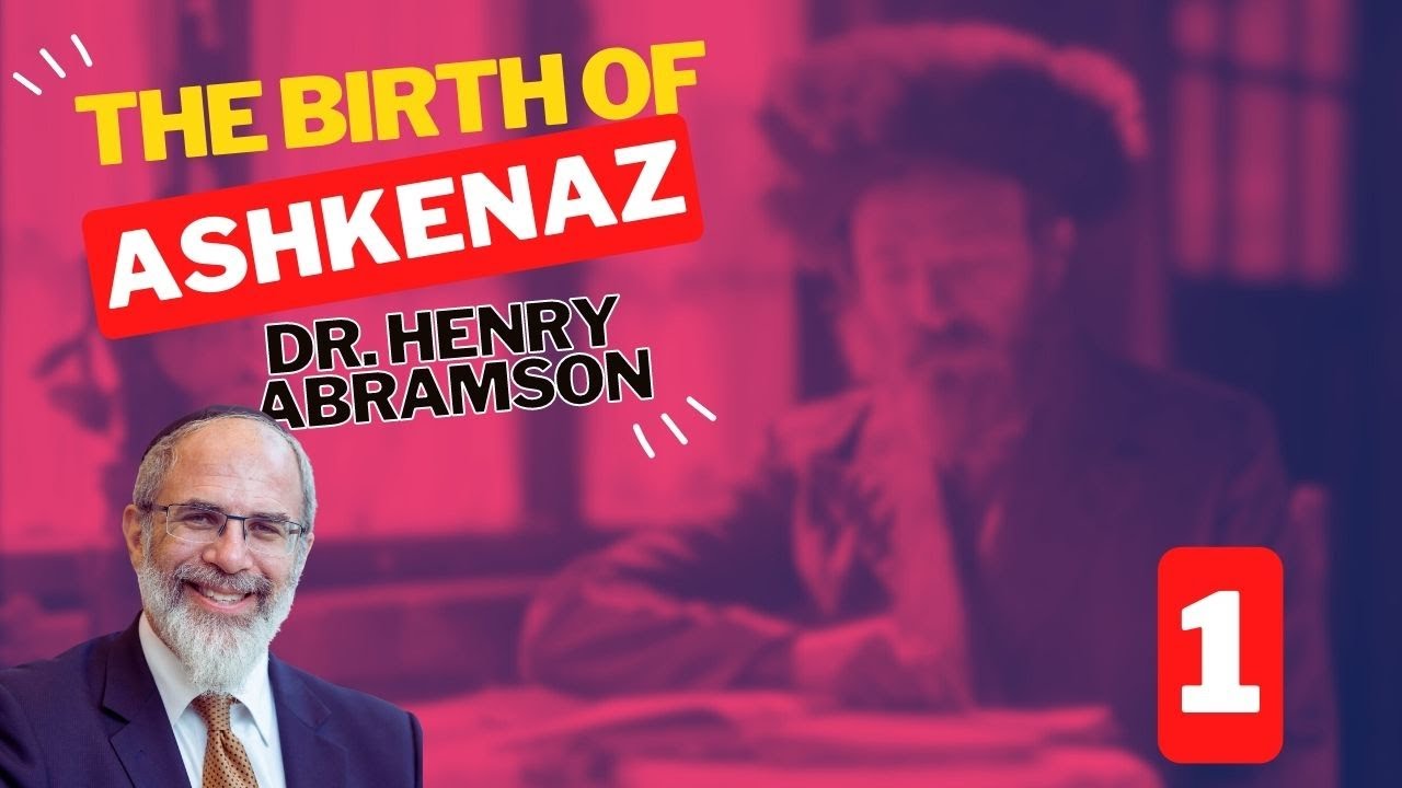 Where is Ashkenaz? The Birth of Ashkenaz Part I (Ashkenazium Lectures 2023)