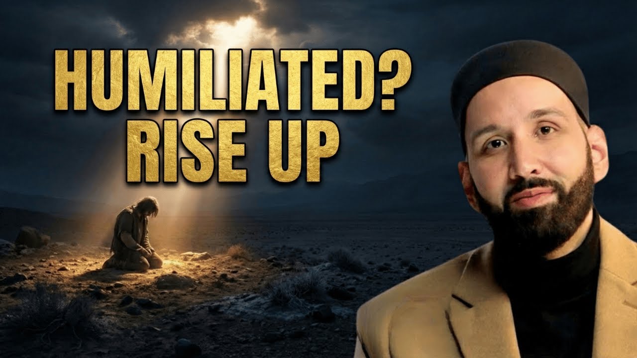 When The World Humiliates You... (Allah's Promise) | Dr. Omar Suleiman